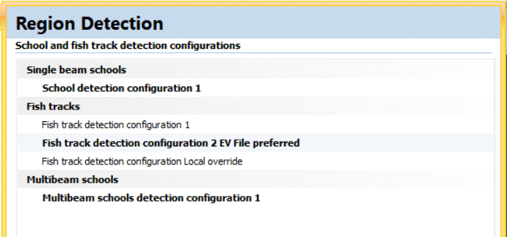 Region Detection page showing named configurations for single beam schools, fish tracks and multibeam schools; preferred configurations are displayed in bold